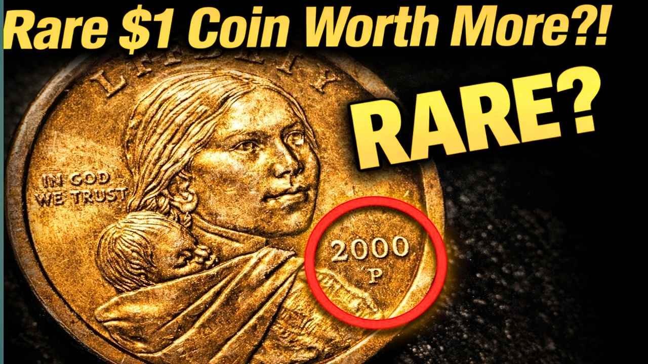 2000-P Sacagawea Dollar Worth More Than Face Value Rare Coin Prices Explained
